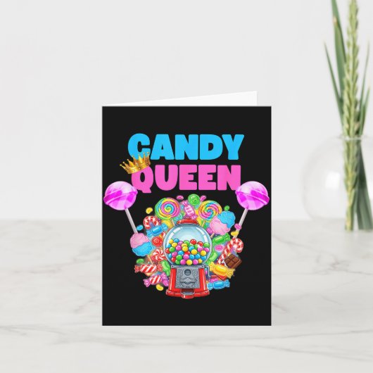 Candy Queen Shirt Funny Lollip Candy Lover Humor Kaart (Voorkant)