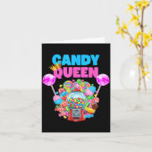 Candy Queen Shirt Funny Lollip Candy Lover Humor Kaart (Gele Bloem)
