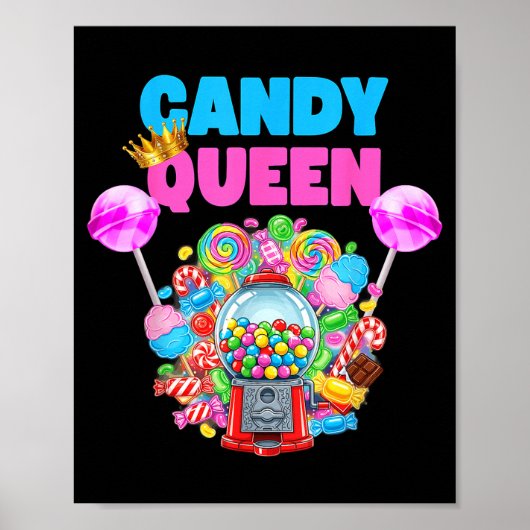 Candy Queen Shirt Funny Lollip Candy Lover Humor  Poster (Voorkant)