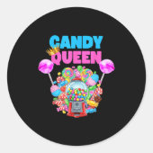 Candy Queen Shirt Funny Lollip Candy Lover Humor  Ronde Sticker (Voorkant)