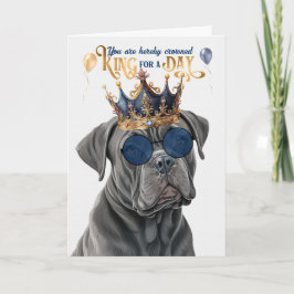 Cane Corso Dog King voor Dag Grappige Verjaardag Kaart