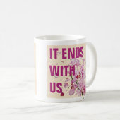 Caneca It Ends With Us Koffiemok (Voorkant rechts)