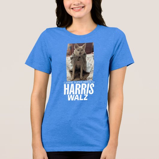 Canine SuperHeros voor Harris / Walz PRINT OP DONK Tri-Blend Shirt (Voorkant)