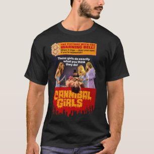 Cannibal Girls (1973) Ivan Reitman Classic T-Shir T-shirt