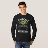 Canning is my Cardio Canner Season Homesteading Ho T-shirt (Voorkant volledig)