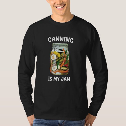 Canning Jam Mason Jar Can Preserving Food Lady T-shirt (Voorkant)