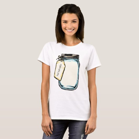 Canning Jar Personalized Message T-shirt (Voorkant volledig)