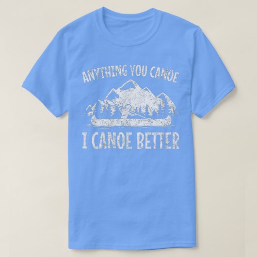 Canoe Canoeing Funny Mannen Vrouwen Kinderen T-shirt (Design voorkant)