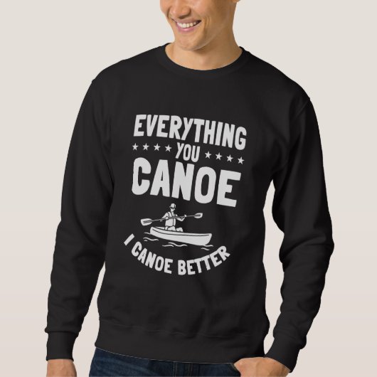 Canoeeings Canoe Lake Kayaking Paddler Rowing Spor Trui (Voorkant)