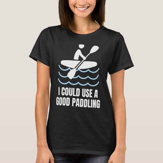 Canoeing Kayak Lover, Camping Canoe Funny Paddling T-shirt (Voorkant)