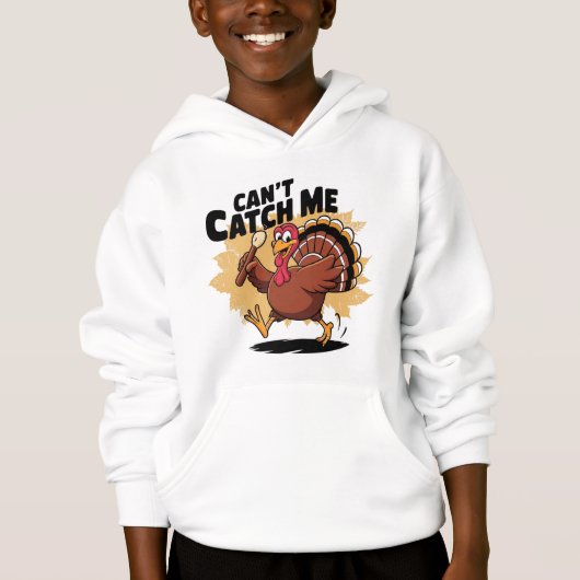Can't Catch Me Funny Turkey Thanksgiving Shirt (Voorkant)