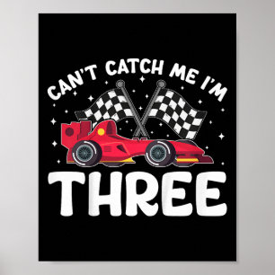 Can't Catch Me I'm 3, Kinder 3e verjaardag Red Rac Poster