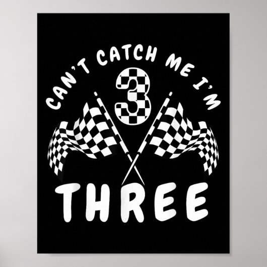 Cant Catch Me op het 3e verjaardagsfeestje Poster (Voorkant)