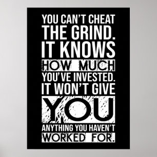 Can't Cheat The Grind - Gym, drukte, succes Poster