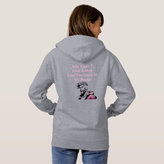 Can't Find A Man Hoodie (Achterkant volledig)
