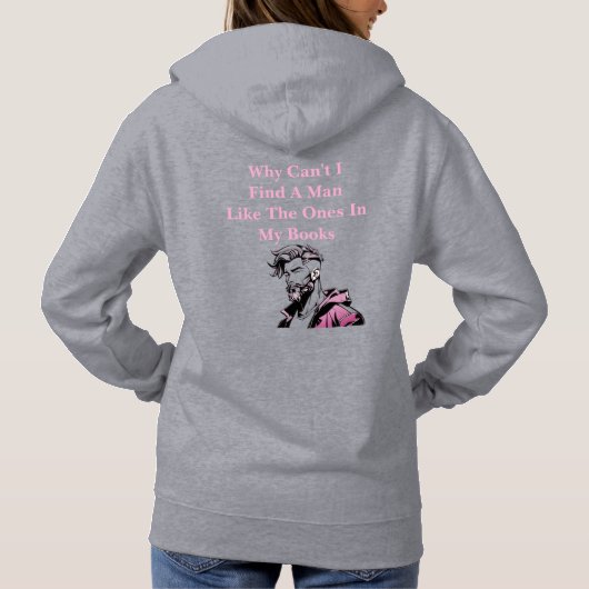 Can't Find A Man Hoodie (Achterkant)