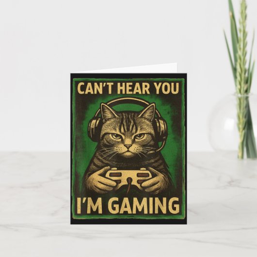 Can't Hear You I'm Gaming Funny Gamer Cat Playing  Kaart (Voorkant)
