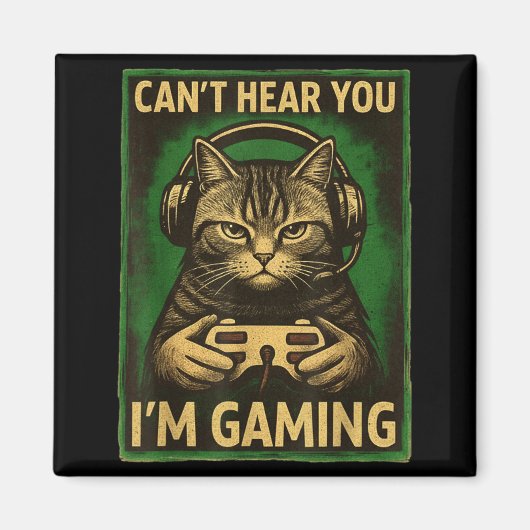 Can't Hear You I'm Gaming Funny Gamer Cat Playing  Magneet (Voorkant)