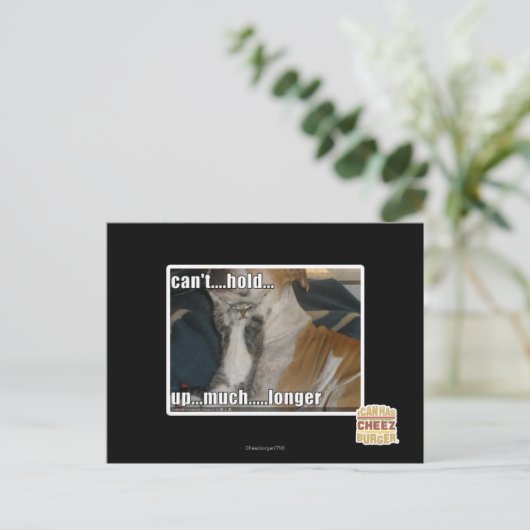 Can't Hold Up Much Longer Briefkaart (Staand voorkant)