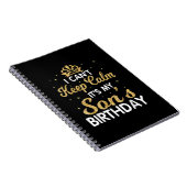 Cant Keep Calm Its My Son Birthday Gift Notitieboek (Rechterzijde)