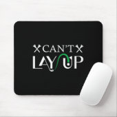 Cant Lay Up Logo Grappig Golf Muismat (Met muis)