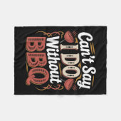 Can't Say I Do Without Bbq Barbecue Wedding Prosal Fleece Deken (Voorkant (Horizontaal))