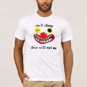 Cant Slaapclown zal me opeten T-shirt (Voorkant)