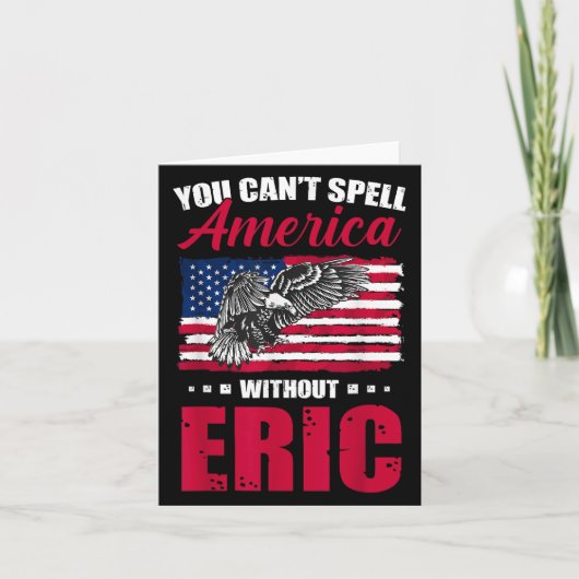Cant Spell America w_out Eric 4 juli voor deel Kaart (Voorkant)
