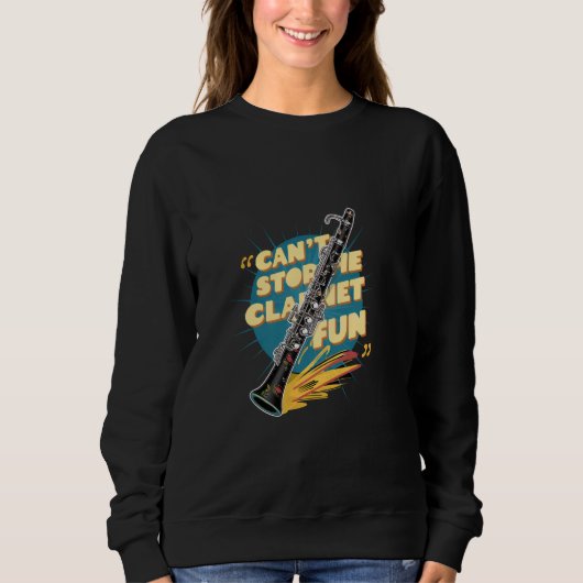 Can't Stop The Clarinet Fun Muzikant Trui (Voorkant)