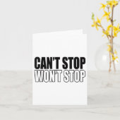 Can't Stop Won't Stop Motivational  Kaart (Gele Bloem)
