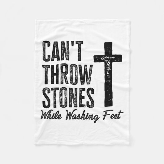 Can't Throw Stones While Washing Feet Motivational Fleece Deken (Voorkant)