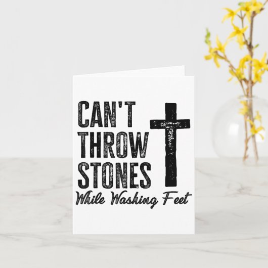 Can't Throw Stones While Washing Feet Motivational Kaart (Gele Bloem)