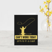 Can't Work Today Arm is in een cast grappig Gevist Kaart (Gele Bloem)