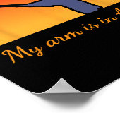 Can't Work Today My Arm Is In A Cast Funny Fly Fis Poster (Hoek)