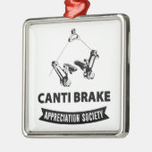 Canti Brake Appreciation Society Metalen Ornament (Links)