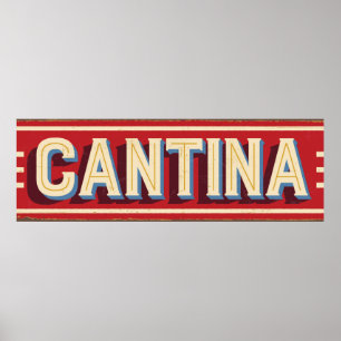 Cantina Sign Poster