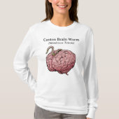 Canton Brain Worm-Shirt T-shirt (Voorkant)