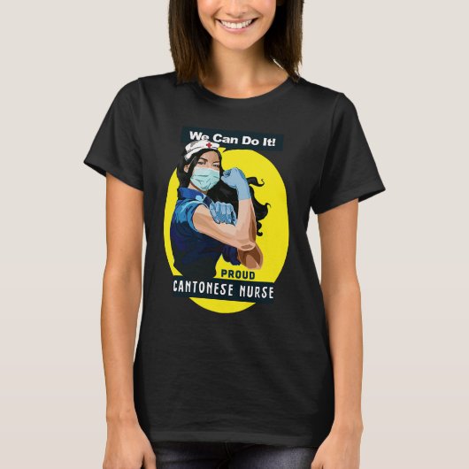 Cantonese Proud Frontline Worker Rosie Riveter Nur T-shirt (Voorkant)