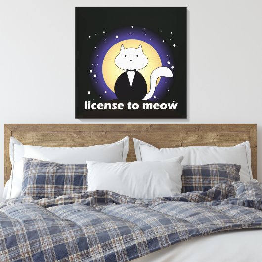 Canva de Cat, License to Meow Canvas Afdruk (Insitu (Slaapkamer))