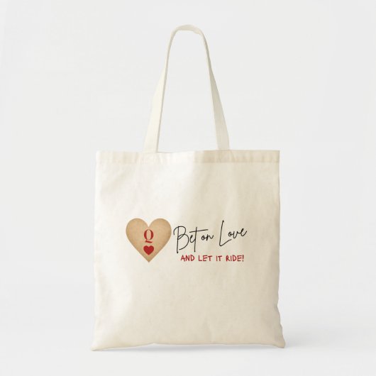 Canvas Bag Bet on Love and Let it Ride! Tote Bag (Voorkant)