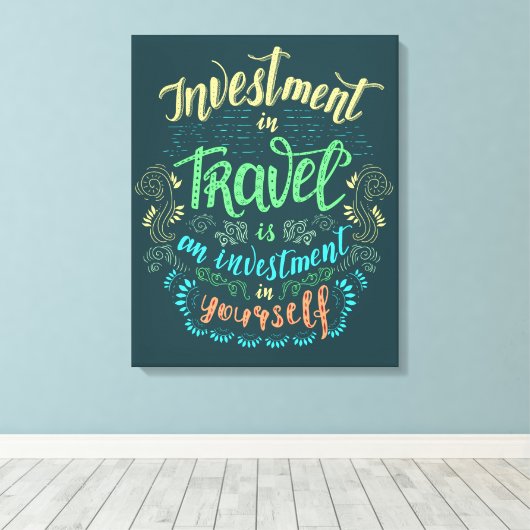 Canvas Print - Reizen is investeren in jezelf (Insitu (Houten vloer))