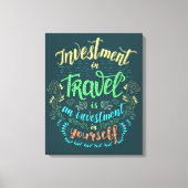 Canvas Print - Reizen is investeren in jezelf (Voorkant)