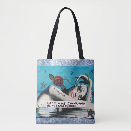 Canvas tas, niet overhaast. Ik wacht tot de laatst Tote Bag (Voorkant)
