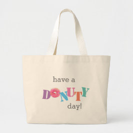 Canvas tassen - Neem een DONUTY Dag!
