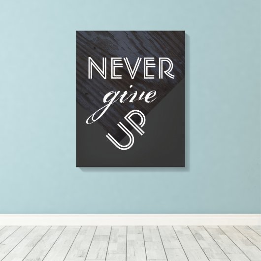 canvasafdruk met tekstquote geeft nooit op grijs canvas afdruk (Insitu (Houten vloer))