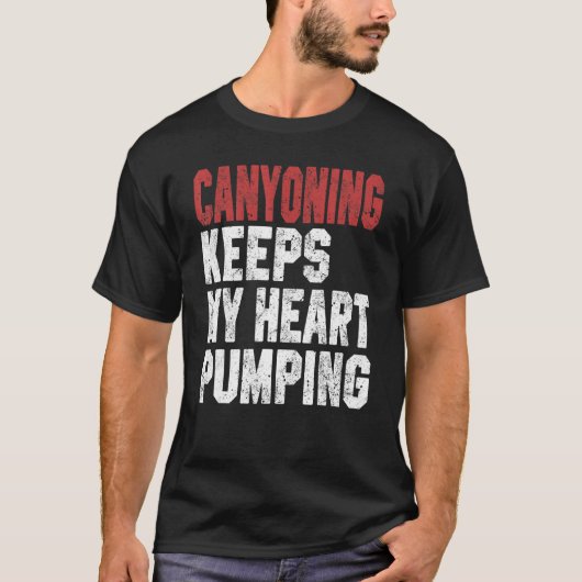 Canyoning houdt mijn hartspranen draaiende klimbi t-shirt (Voorkant)