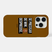 Capa para celular “Se precisar de mim, desprecise" iPhone Hoesje (Achterkant horizontaal)