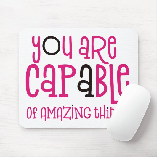 Capable of Amazing Things Positive Quote White Muismat (Met muis)