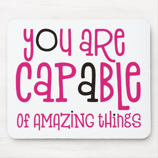 Capable of Amazing Things Positive Quote White Muismat (Voorkant)