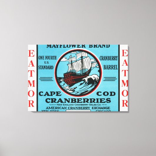 Cape Cod Mayflower Eatmor Cranberries Brand Canvas Afdruk (Voorkant)